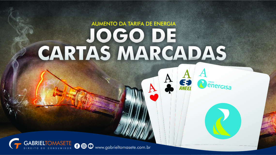 Aumento da tarifa de energia e o jogo de cartas marcadas